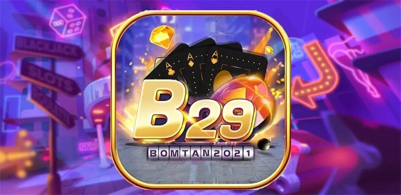 Cổng game bài đổi thưởng B29